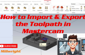 How to Export & Import Toolpaths in Mastercam