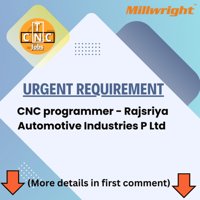 CNC programmer – Rajsriya Automotive Industries P Ltd