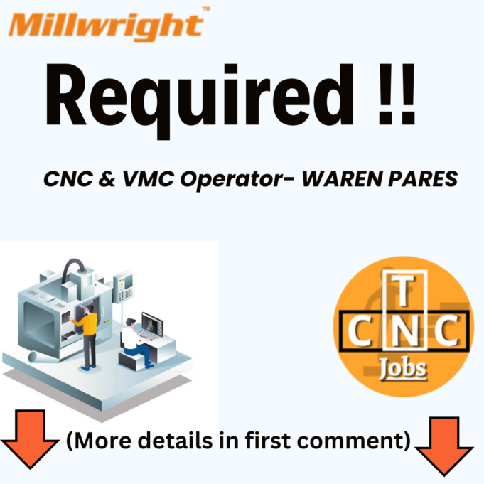 CNC & VMC Operator- WAREN PARES