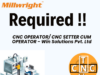 CNC OPERATOR/ CNC SETTER CUM OPERATOR – Win Solutions Pvt. Ltd