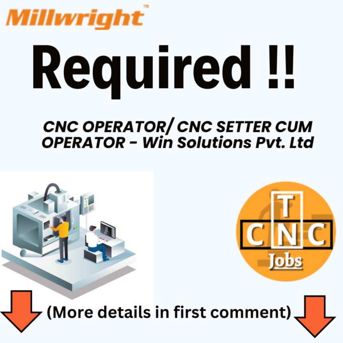 CNC OPERATOR/ CNC SETTER CUM OPERATOR – Win Solutions Pvt. Ltd