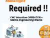 CNC Machine OPERATOR – Marks Engineering Works
