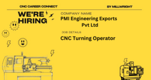 CNC Turning Operator – PMI Engineering Exports Pvt Ltd