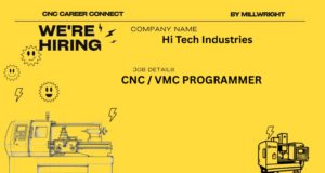 CNC / VMC PROGRAMMER – Hi Tech Industries