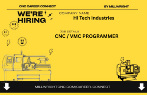 CNC / VMC PROGRAMMER – Hi Tech Industries