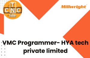 VMC Programmer- HYA tech private limited
