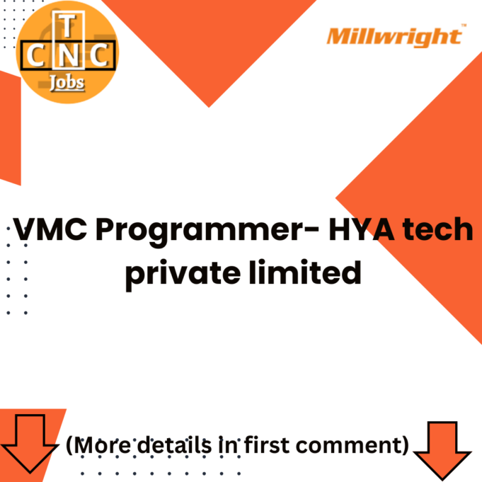 VMC Programmer- HYA tech private limited