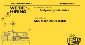 CNC Machine Operator – Periyasamy Industries