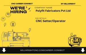 CNC Setter/Operator – Polyfit Fabricators Pvt Ltd