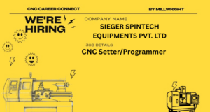 CNC Setter/Programmer – SIEGER SPINTECH EQUIPMENTS PVT. LTD