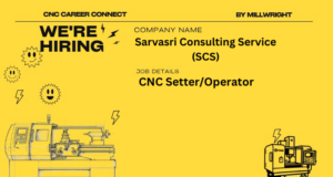 CNC Setter/Operator – Sarvasri Consulting Service (SCS)