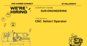 CNC Setter/Operator – SUN ENGINEERING