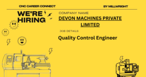 Quality Control Engineer – DEVON MACHINES PRIVATE LIMITED