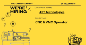 CNC & VMC Operator – ART Technologies