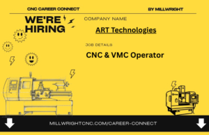 CNC & VMC Operator – ART Technologies