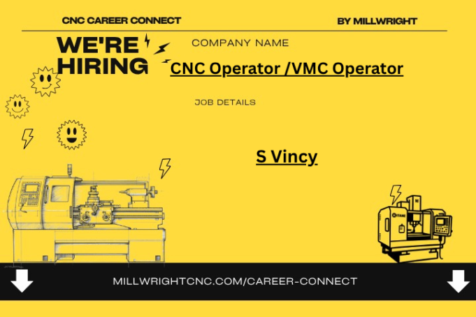 CNC /VMC Operator – S Vincy