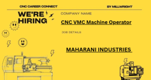 CNC VMC Machine Operator